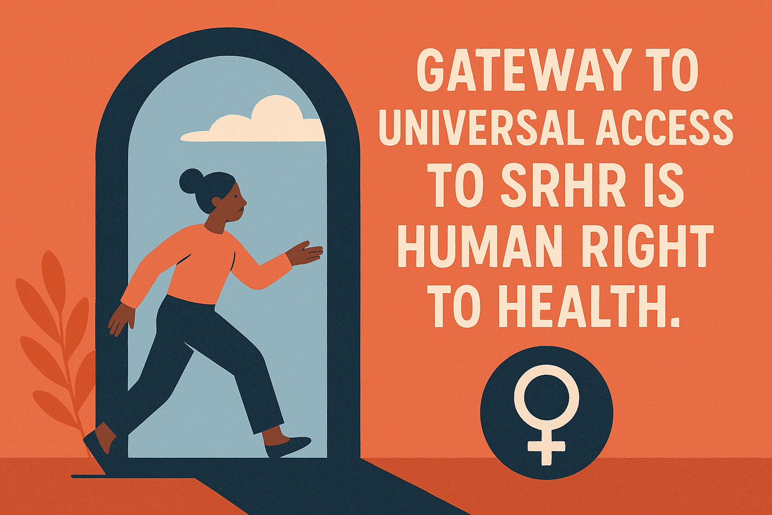 Gateway to universal access to SRHR is human right to health
